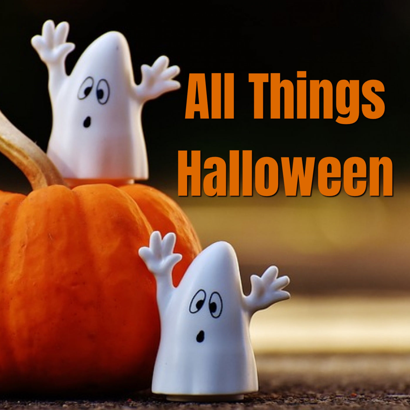 All Things HALLOWEEN